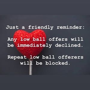 No low ball offers.